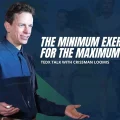 the minimum exercise for the maximum gain tedx talk