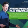 The minimum exercise for the maximum gain